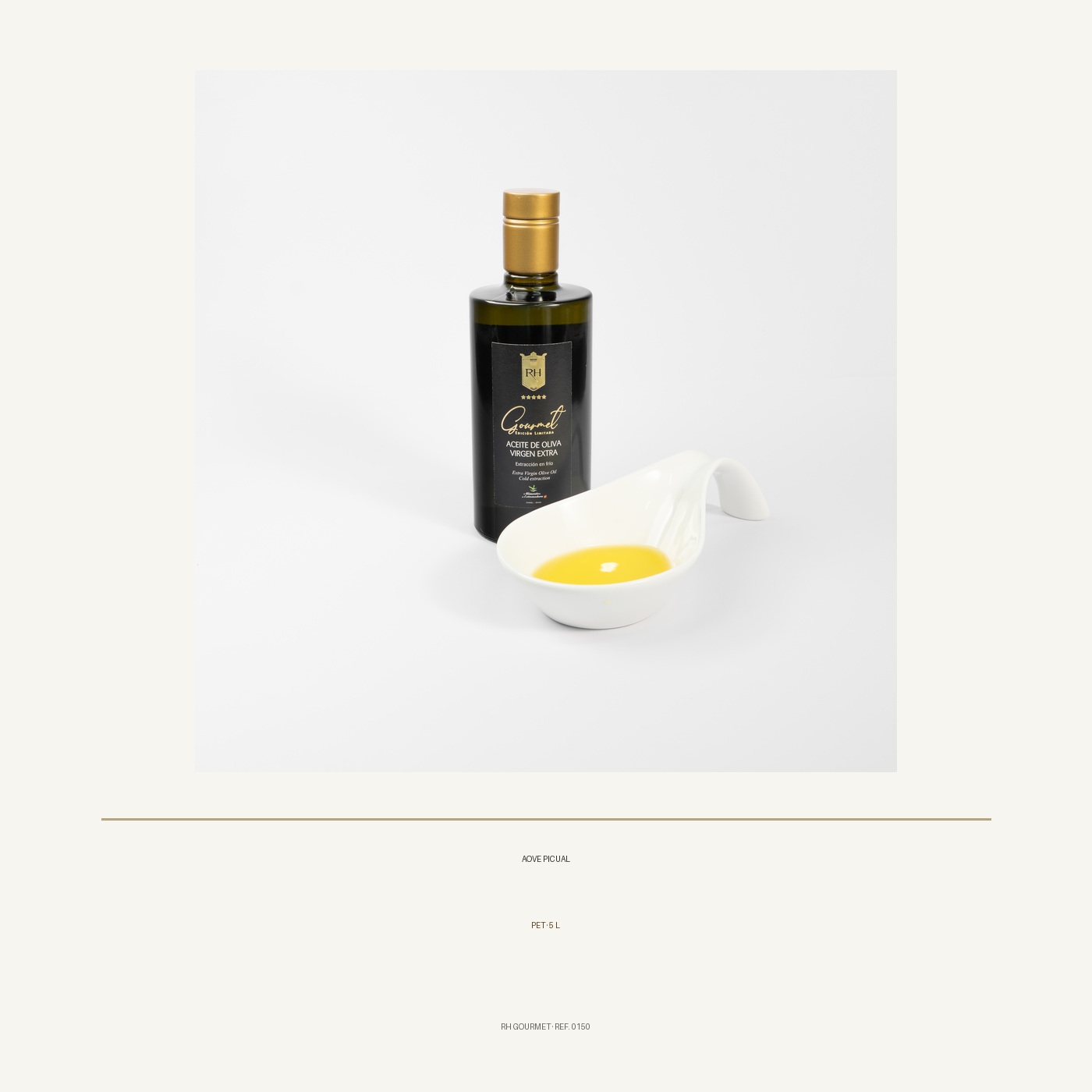 Aceite de Oliva Virgen Extra "Picual" Pet 5 Lts.